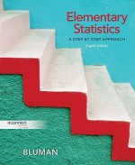 Elementary Statistics A Step By Step Approach + CD (Elementary Statistics A Step By Step Approach ( International Edition)) - Allan Bluman