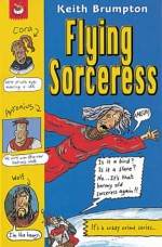 Flying Sorceress (Rome & Away) - Keith Brumpton