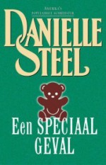 Een speciaal geval - Danielle Steel, Carla Benink