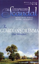 The Guardian's Dilemma - Gail Whitiker