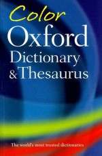 Color Oxford Dictionary and Thesaurus - Sara Hawker