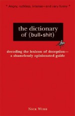 Dictionary of Bullshit - Nick Webb