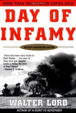 Day of Infamy - Walter Lord