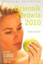 Dziennik zdrowia 2010 - Andrzej Żak