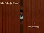 What's in the Closet? (Laura Cahill) - Jessica Strong, Salvatore Vuono