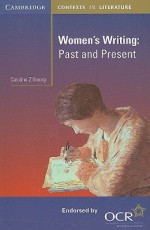 Women's Writing: Past and Present - Caroline Zilboorg, Adrian Barlow