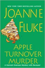 Apple Turnover Murder - Joanne Fluke