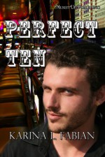 Perfect Ten - Karina L. Fabian