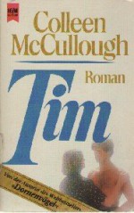 Tim - Colleen McCullough, Gisela Stege