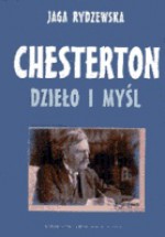 Chesterton. Dzieło i myśl - Jaga Rydzewska