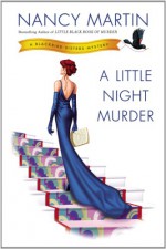 A Little Night Murder - Nancy Martin