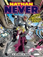 Nathan Never n. 43: Il ritorno di Raven - Antonio Serra, Andrea Artusi, Francesco Rizzato, Claudio Castellini