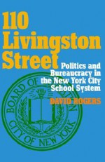 110 Livingston Street Revisited: Decentralization in Action - David Rogers