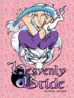 Heavenly Bride Chapter 2 - Katrina Joyner