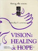 Living the Vision: Leadership and Community - April Yamasaki, Ken Hawkley