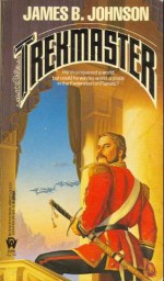 Trekmaster - James B. Johnson