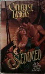 Seduced - Catherine Lanigan