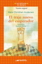 El traje nuevo del emperador - Hans Christian Andersen, Gustavo Aimar