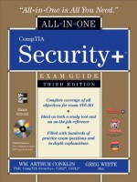 CompTIA Security+ All-in-One Exam Guide (Exam SY0-301), 3rd Edition - Wm. Arthur Conklin, Dwayne Williams, Chuck Cothren, Gregory White, Roger Davis