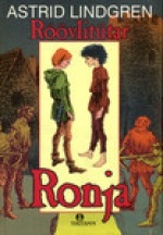 Röövlitütar Ronja - Astrid Lindgren, Vladimir Beekman