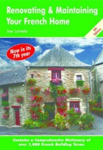 Renovating and Maintaining your French Home - David Hampshire