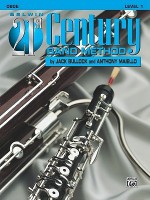 Belwin 21st Century Band Method, Level 1 - Jack Bullock, Anthony Maiello