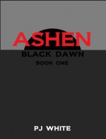 Ashen - P.J. White