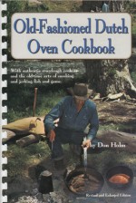 Old-Fashioned Dutch Oven Cookbook - Don Holm