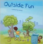 Outside Fun - Catherine Earley