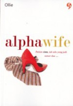 Alpha Wife - Ollie