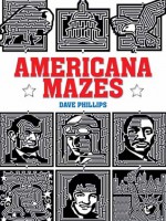 Americana Mazes - Dave Phillips