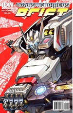The Transformers Drift Complete Mini Series Vol. 1 - Alex Milne