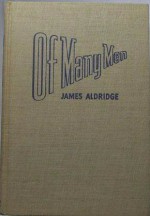 Of Many Men - James Aldridge