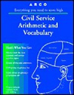 Arco Civil Service Arithmetic and Vocabulary - Barbara Erdsneker, Eve P. Steinberg, Margaret Haller