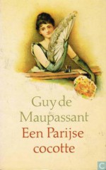 Een Parijse cocotte - Guy de Maupassant, F. Hermana