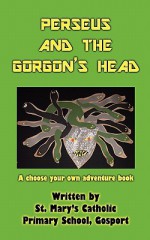 Perseus and the Gorgon's Head - St Mary's Catholic Primary School