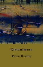 Nistanimera - Peter Hughes