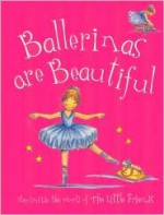 Little Friends Ballerina (Padded Large Learner) - Kath Smith