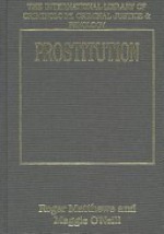 Prostitution - Roger Matthews, Maggie O'Neill