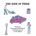 The Ride of Pride - Sonya Johnson, Yvonne Johnson