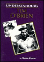 Understanding Tim O'brien - Steven Kaplan