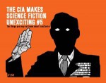 The CIA Makes Science Fiction Unexciting # 5 - Scotty Potty