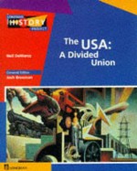 The USA: A Divided Union - Neil De Marchi