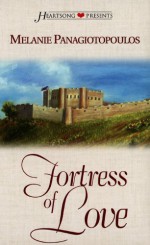 Fortress of Love - Melanie Panagiotopoulos