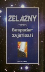 Gospodar svjetlosti - Roger Zelazny, Nenad Patrun