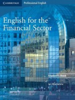 English for the Financial Sector Student's Book - Ian MacKenzie