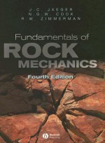 Fundamentals of Rock Mechanics - John Jaeger, Robert Zimmerman