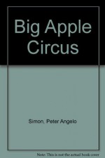 Big Apple Circus - Peter Simon