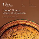 History's Greatest Voyages of Exploration - Vejas Gabriel Liulevicius