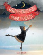 Waltz of the Snowflakes - Elly MacKay